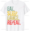 Eat Sleep Dance Repeat Graphic T-Shirt - Neighborhood Dancewear