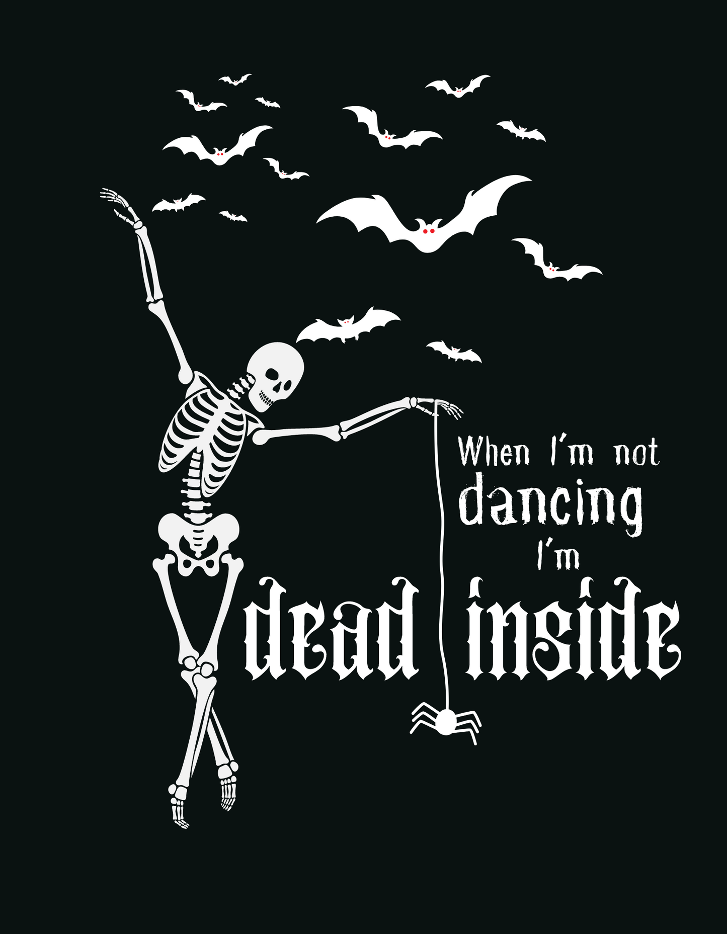 Adult "When I'm Not Dancing I'm Dead Inside" Crop Top